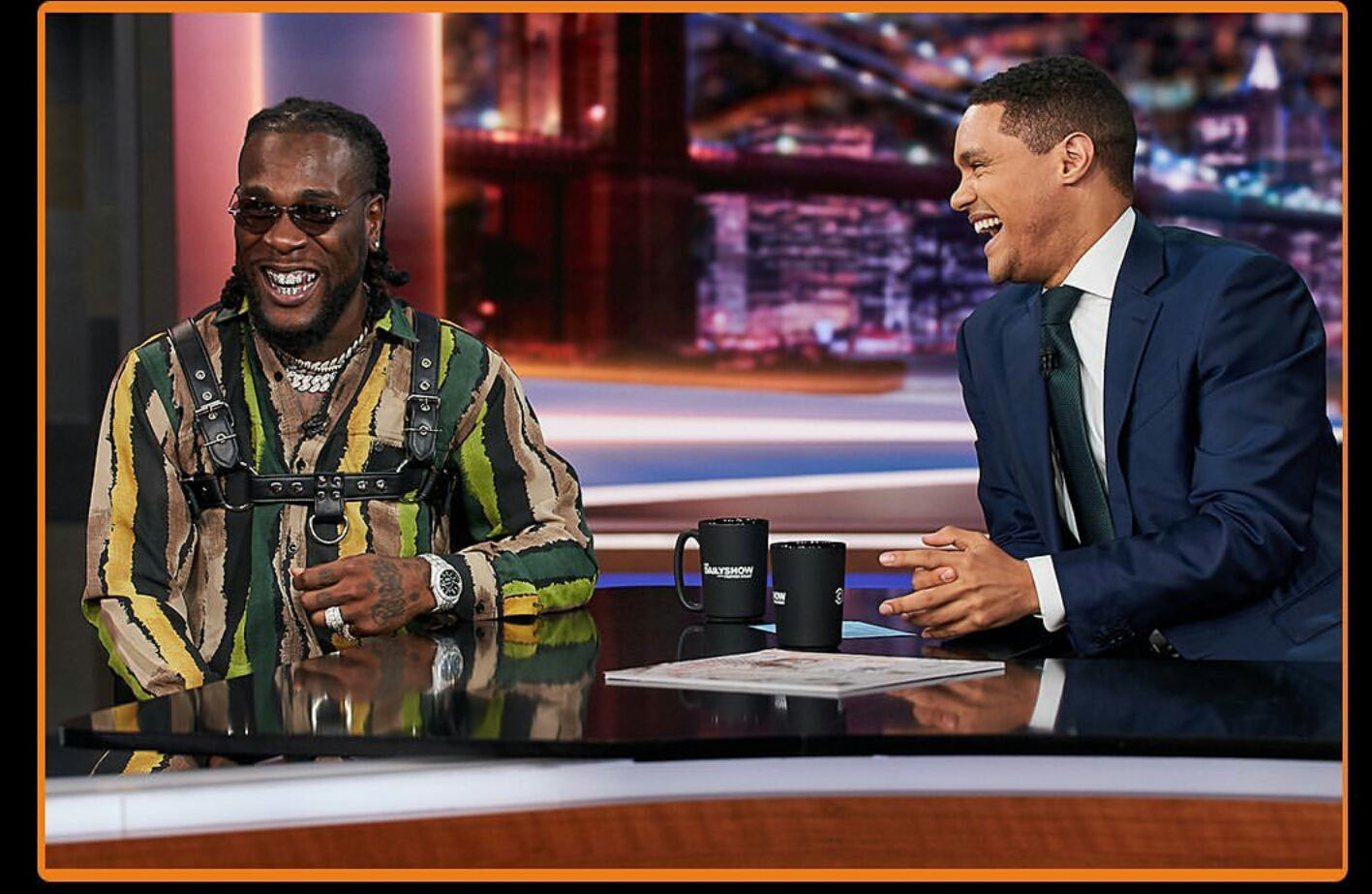 Burna Boy makes his debut on the Daily Show with Trevor Noah