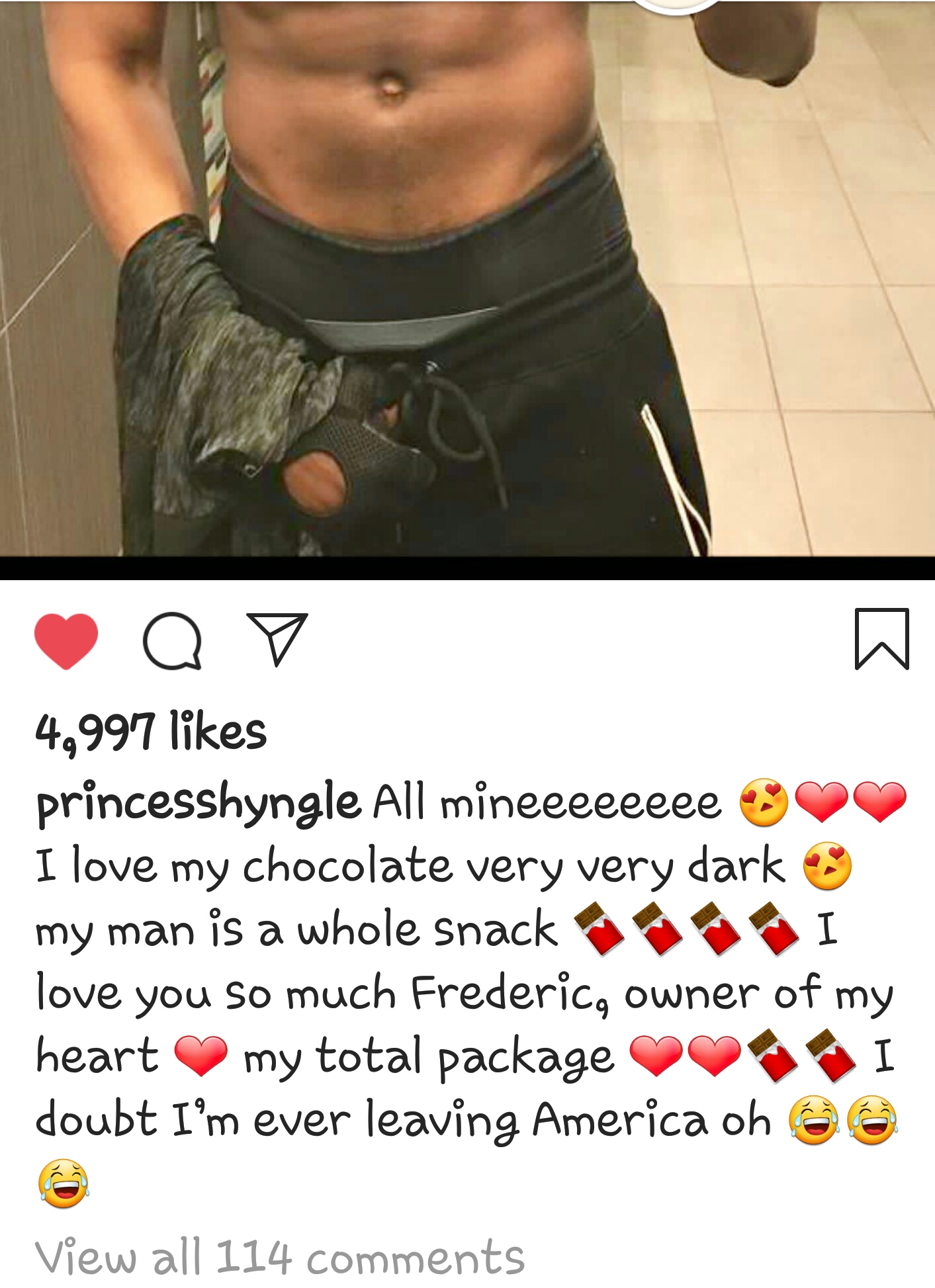  All mineeeeeeee I love my chocolate very very dark my man is a whole snack I love you so much Frederic, owner of my heart my total package I doubt I’m ever leaving America oh.