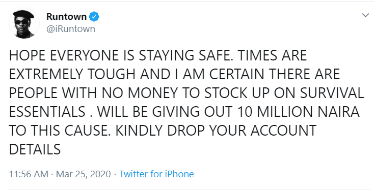 Coronavirus: Singer Runtown shares 10 million naira on Twitter 2 runtown