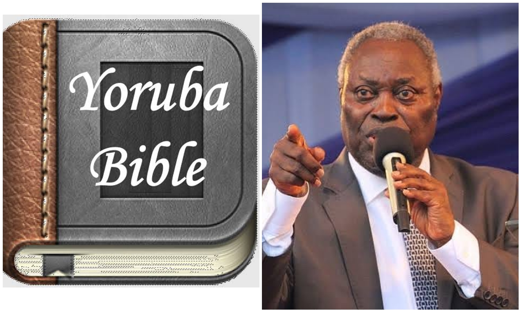 Deeper Life Founder, Pastor Kumuyi produces Yoruba Bible after 15 years