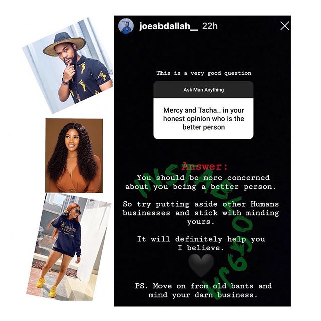 #BBNaija: Joe Abdallah schools a follower who pitted Mercy against Tacha (Photo) 2 WhatsApp Image 2020 07 06 at 6.14.25 PM 1