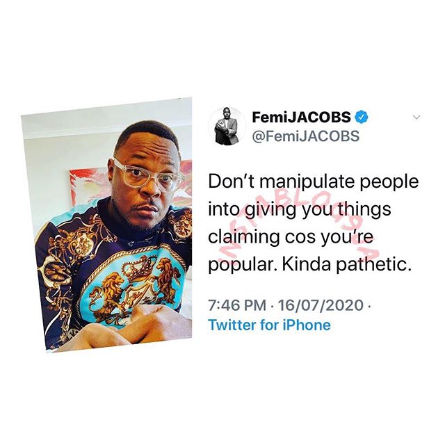 Don’t manipulate people into giving you things because you are popular — Actor Femi Jacobs